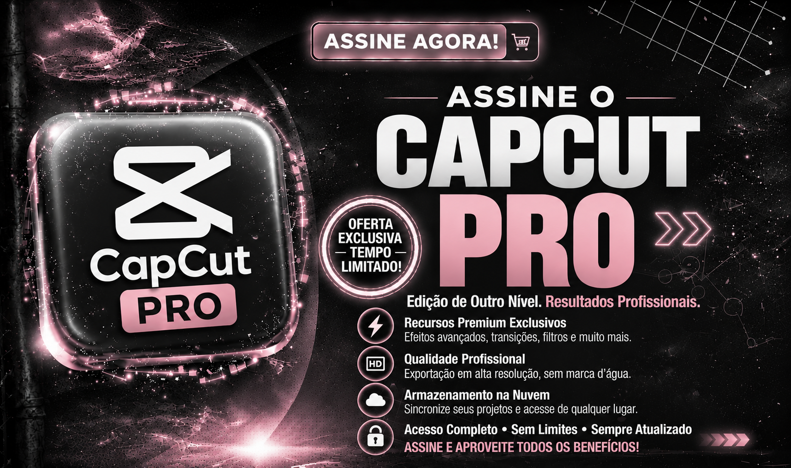 CAPCUT PRO 1 MÊS